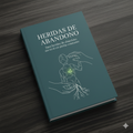 👉Heridas de Abandono y la alerta constante